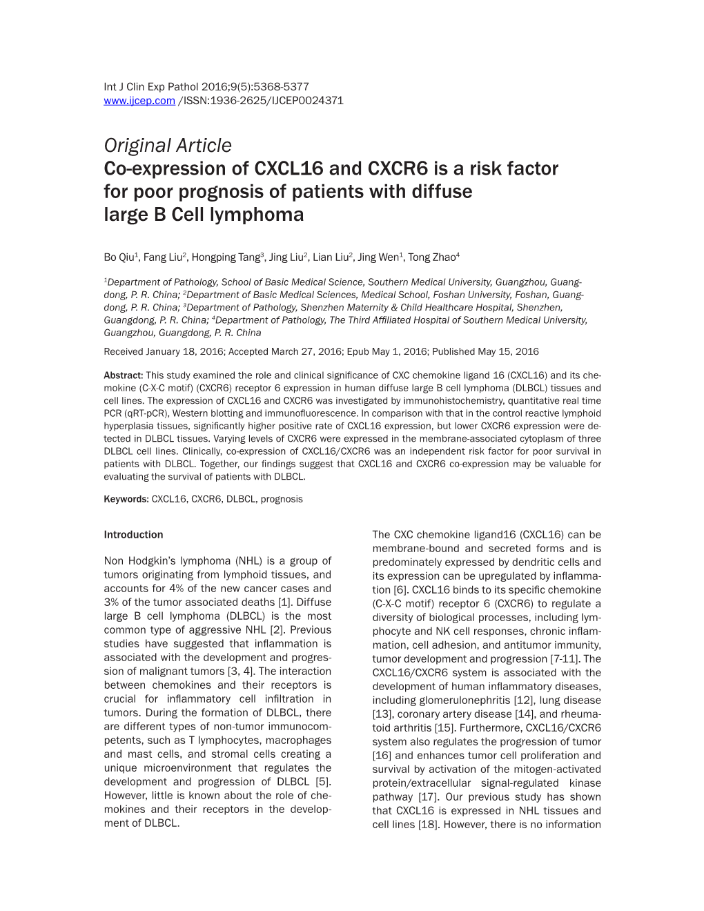 Original Article Co-Expression of CXCL16 and CXCR6 Is a Risk Factor for Poor Prognosis of Patients with Diffuse Large B Cell Lymphoma