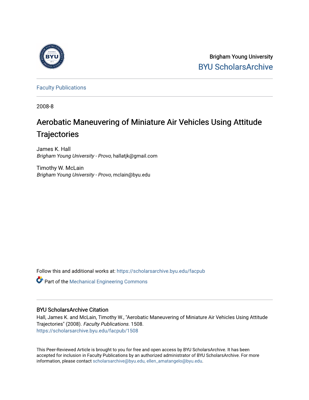 Aerobatic Maneuvering of Miniature Air Vehicles Using Attitude Trajectories