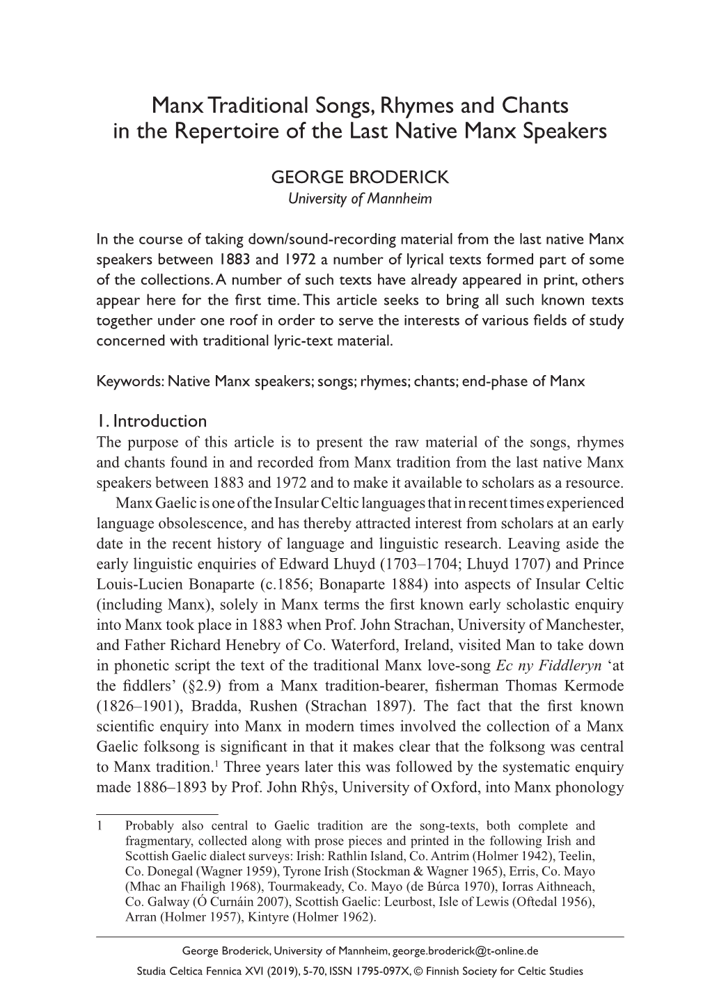 Manx Traditional Songs, Rhymes and Chants in the Repertoire of the Last Native Manx Speakers