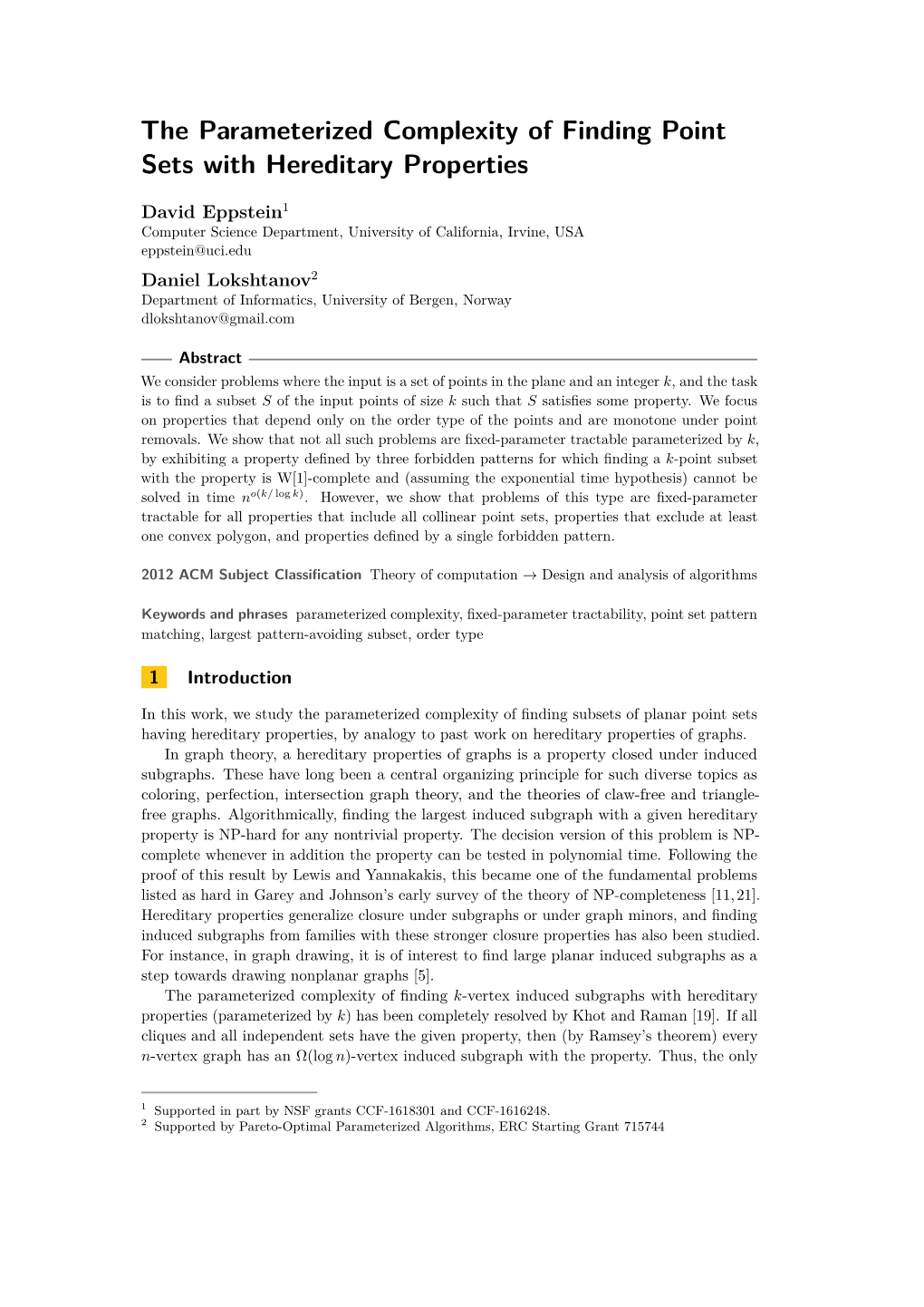 The Parameterized Complexity of Finding Point Sets with Hereditary Properties