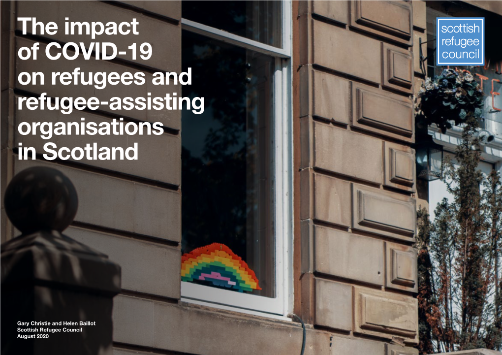 The Impact of COVID-19 on Refugees and Refugee-Assisting Organisations in Scotland