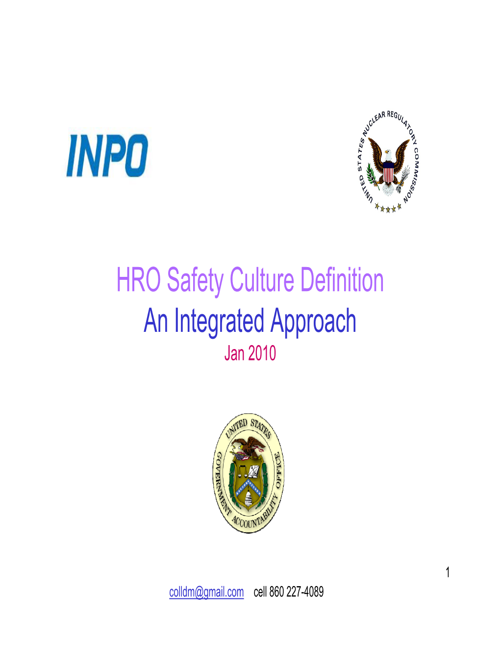 HRO Safety Culture Definition an Integrated Approach Jan 2010
