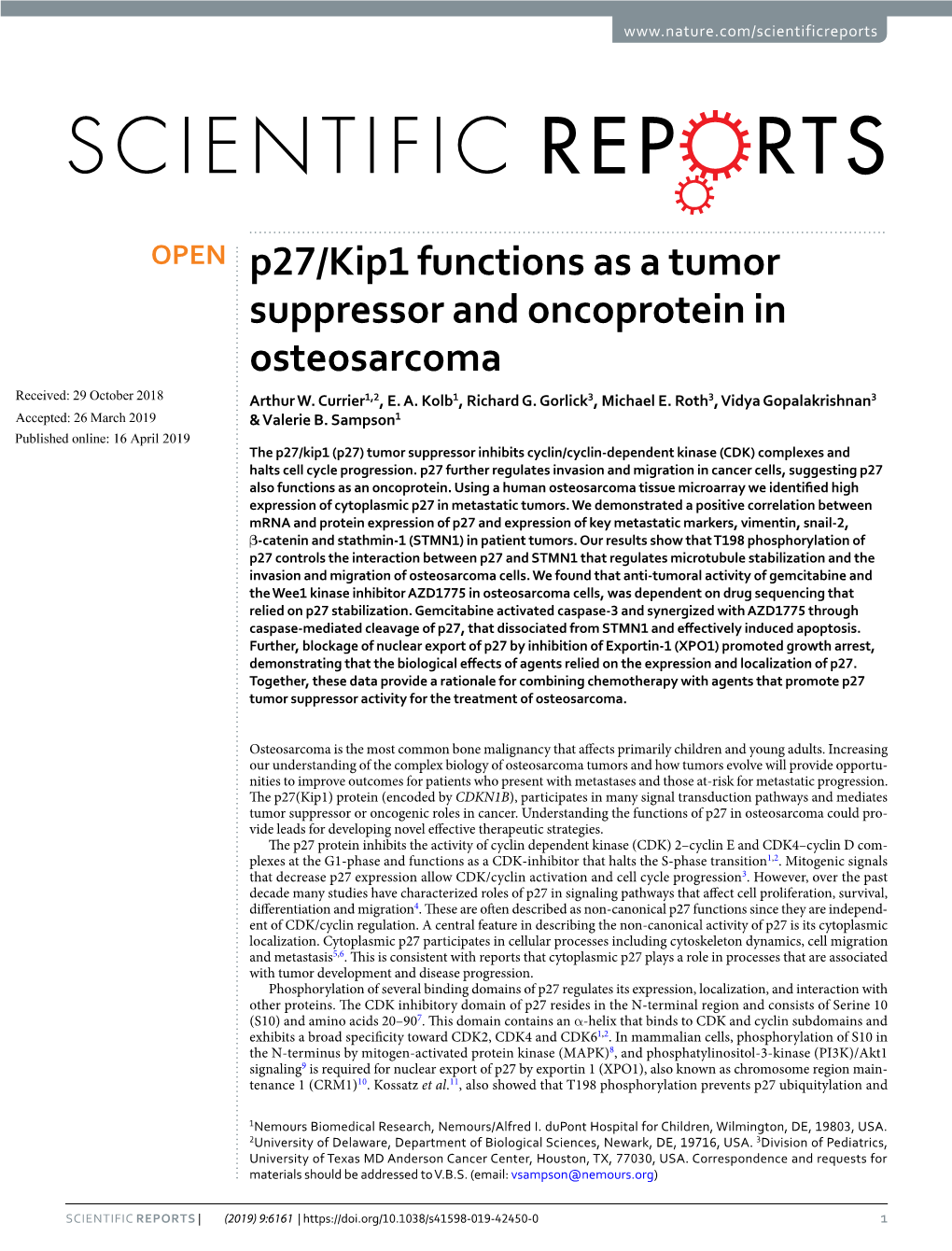 P27/Kip1 Functions As a Tumor Suppressor and Oncoprotein in Osteosarcoma Received: 29 October 2018 Arthur W