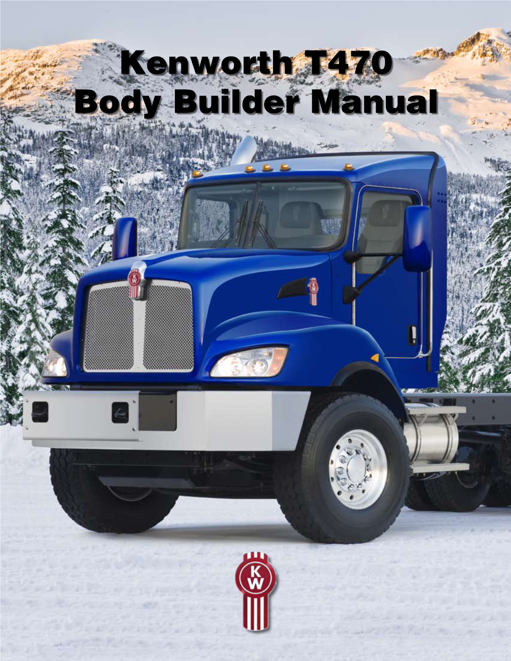 Kenworth T470 Body Builder Manual
