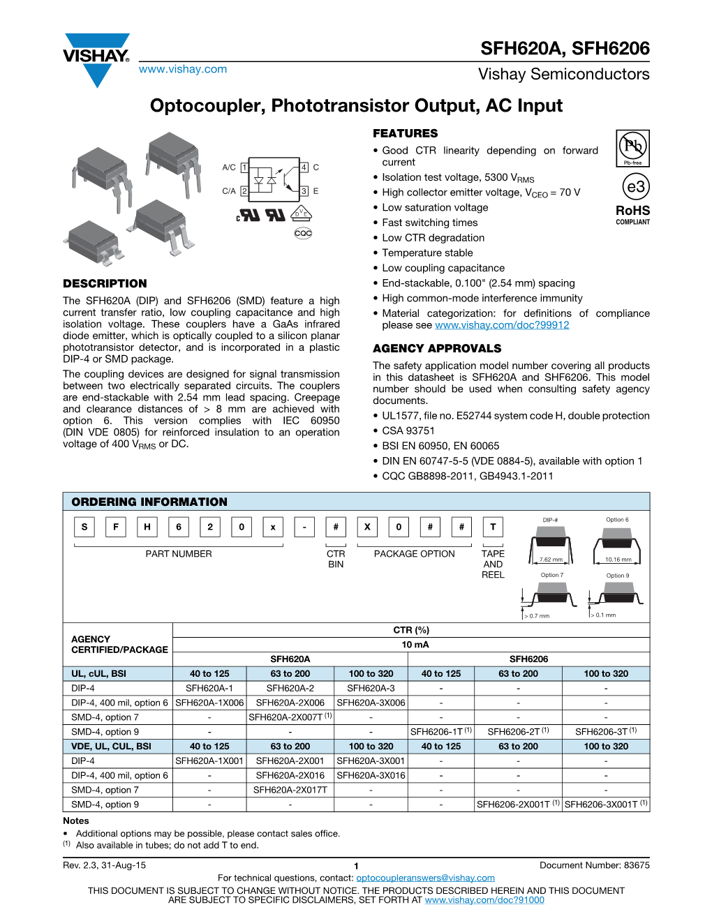 SFH620A, SFH6206 Optocoupler, Phototransistor Output, AC Input