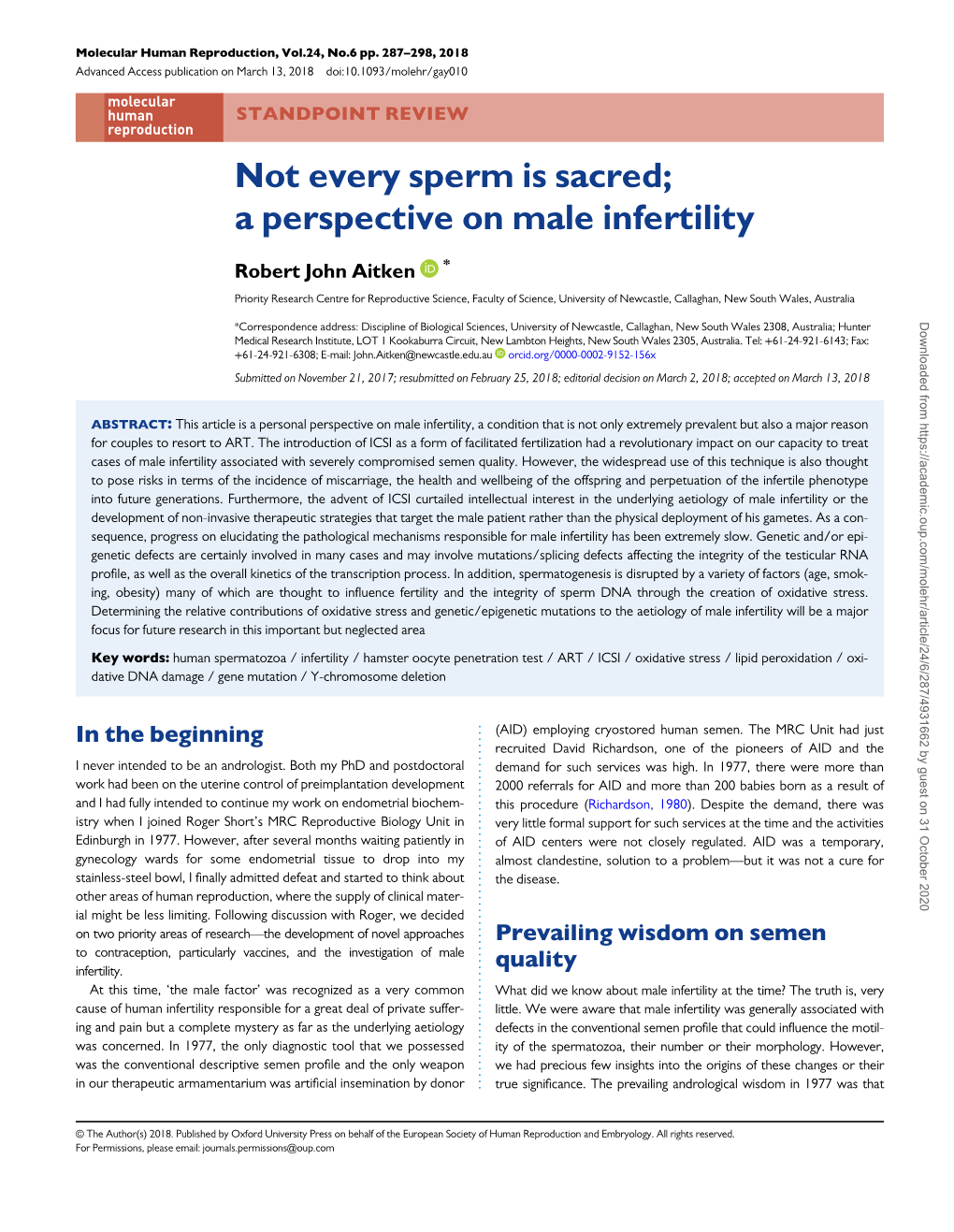 Not Every Sperm Is Sacred; a Perspective on Male Infertility