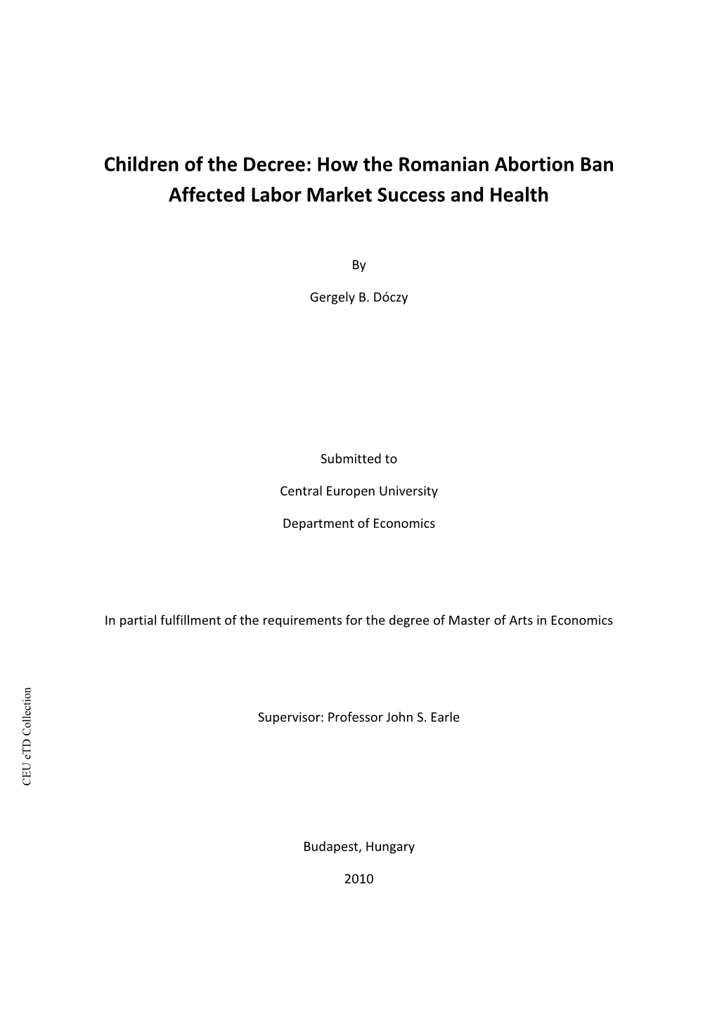 How the Romanian Abortion Ban Affected Labor Market Success And