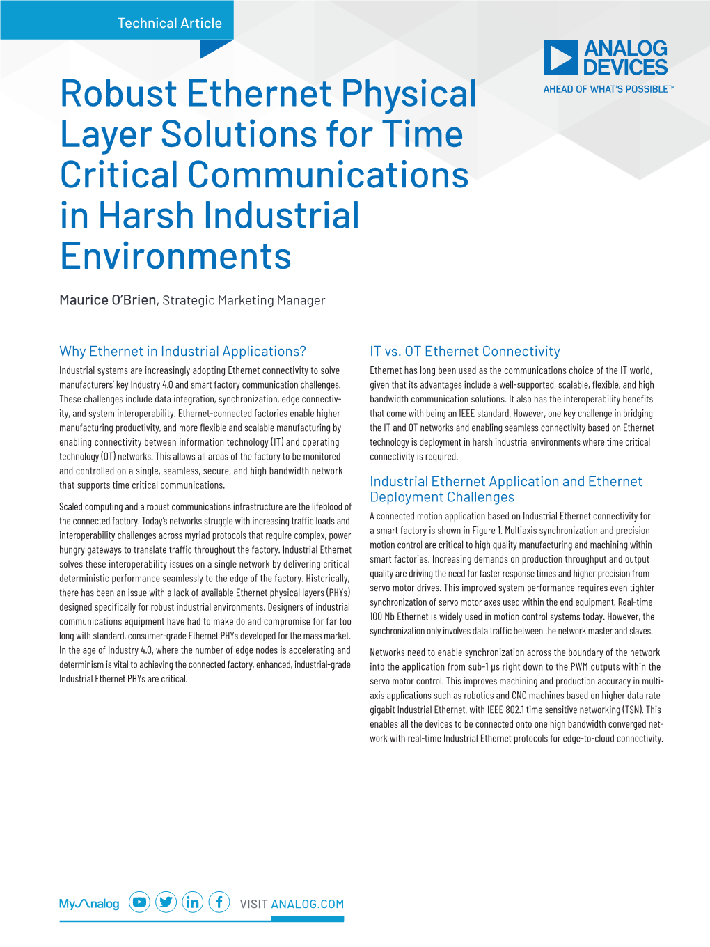 Robust Ethernet Physical Layer Solutions for Time Critical Communications in Harsh Industrial Environments