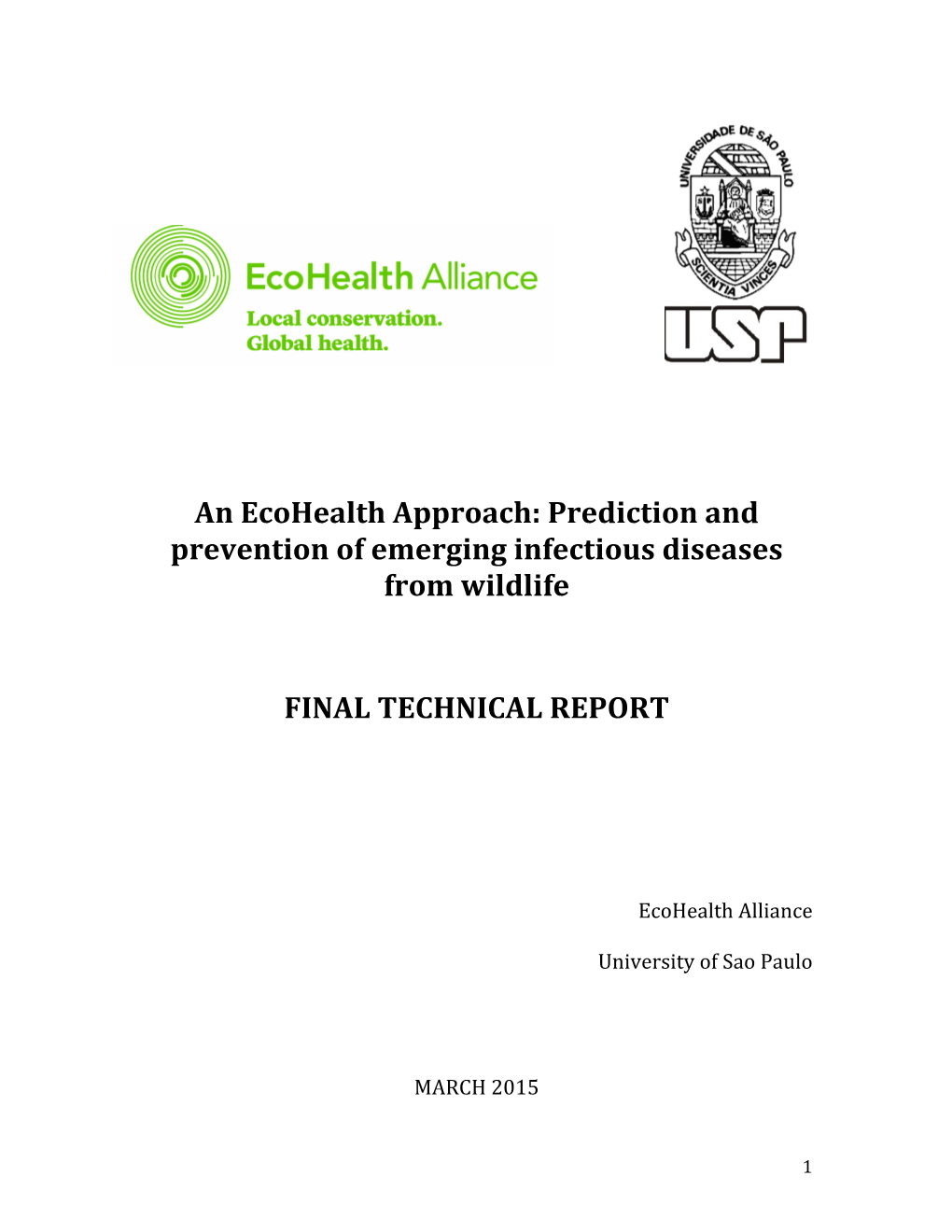 Prediction and Prevention of Emerging Infectious Diseases from Wildlife