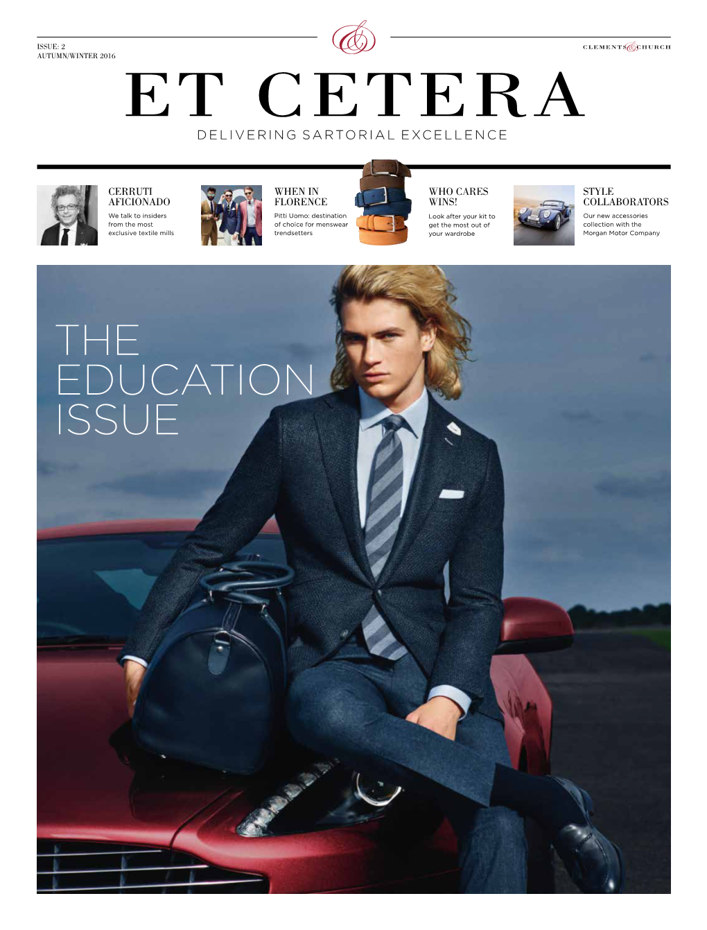 The Education Issue 2 Issue: 2 3 Inside Et Cetera