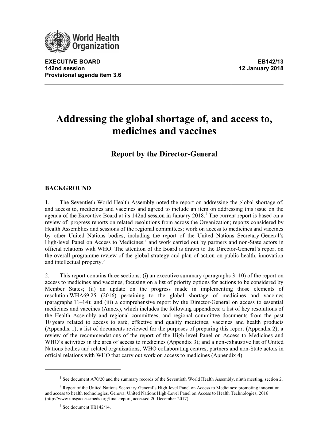 Global Shortage Of, and Access To, Medicines and Vaccines