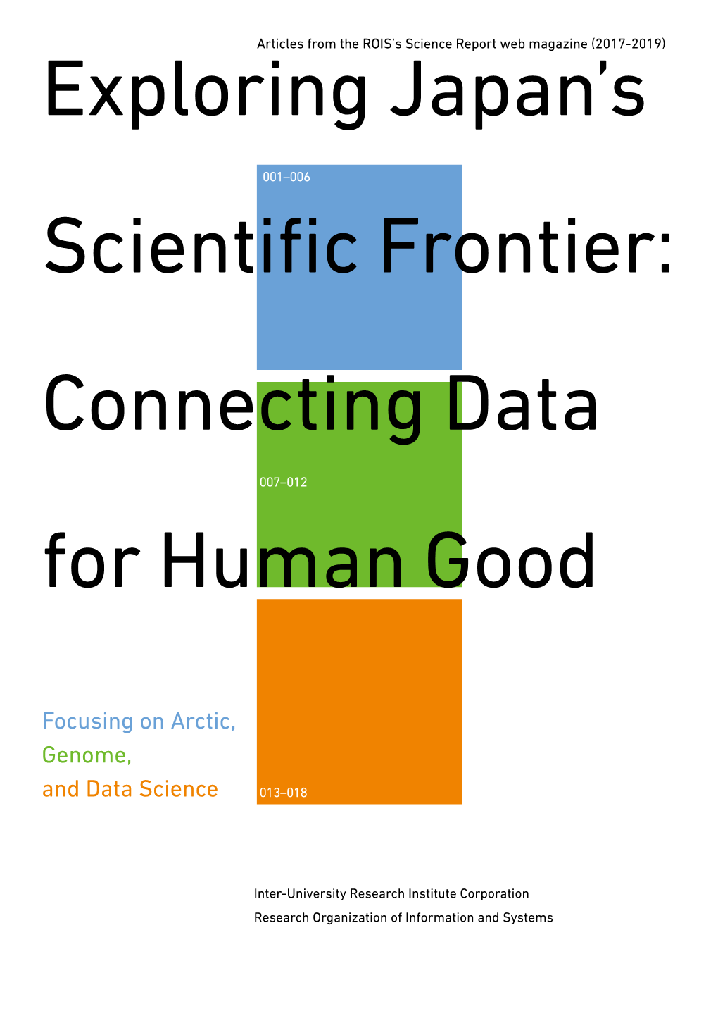 Exploring Japan's Scientific Frontier: Connecting Data for Human Good