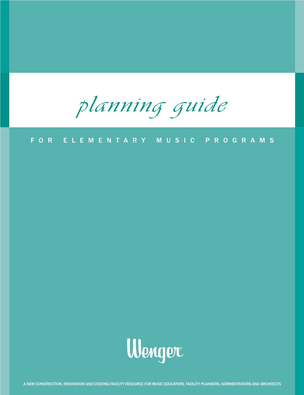 Planning Guide for Elementary Music Programs