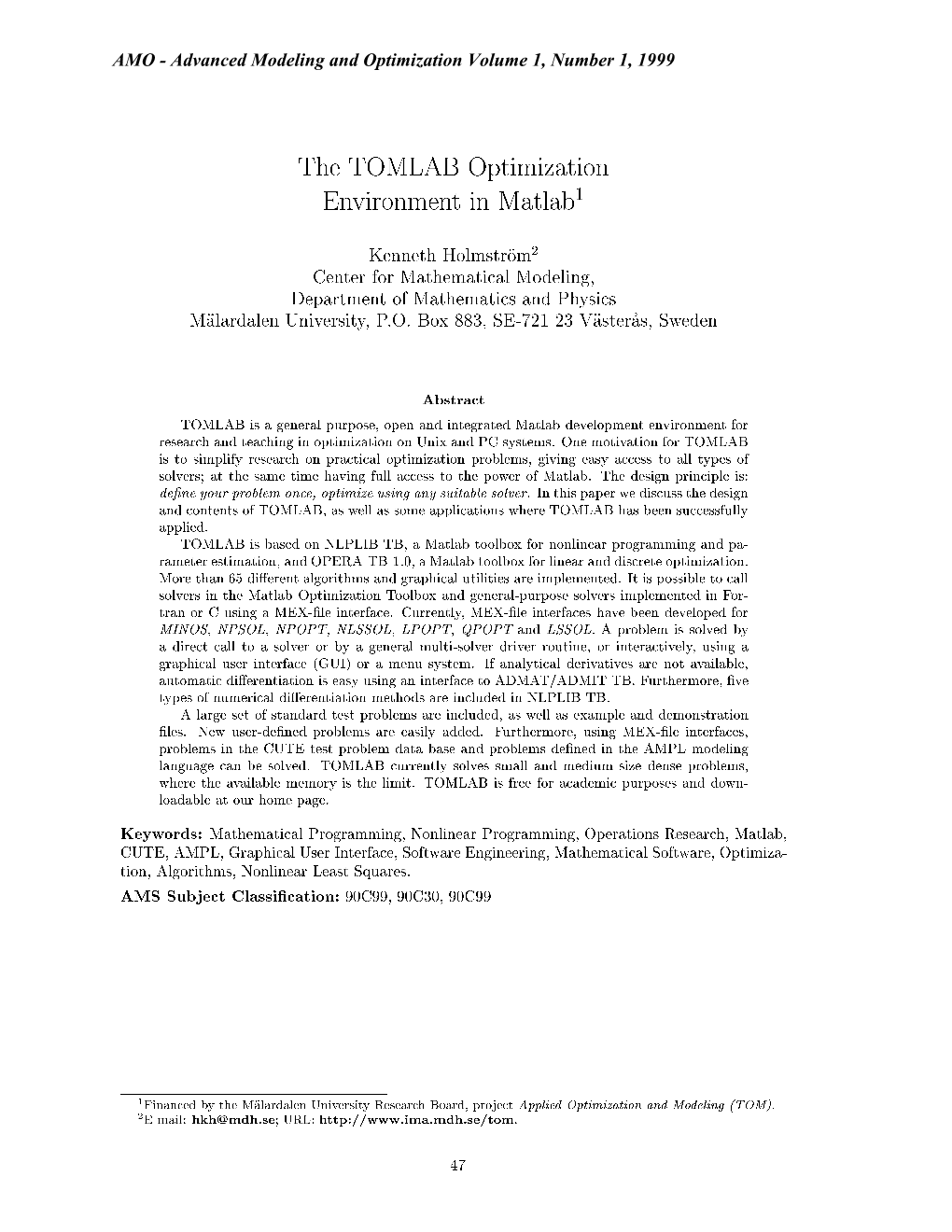 The TOMLAB Optimization Environment in Matlab1