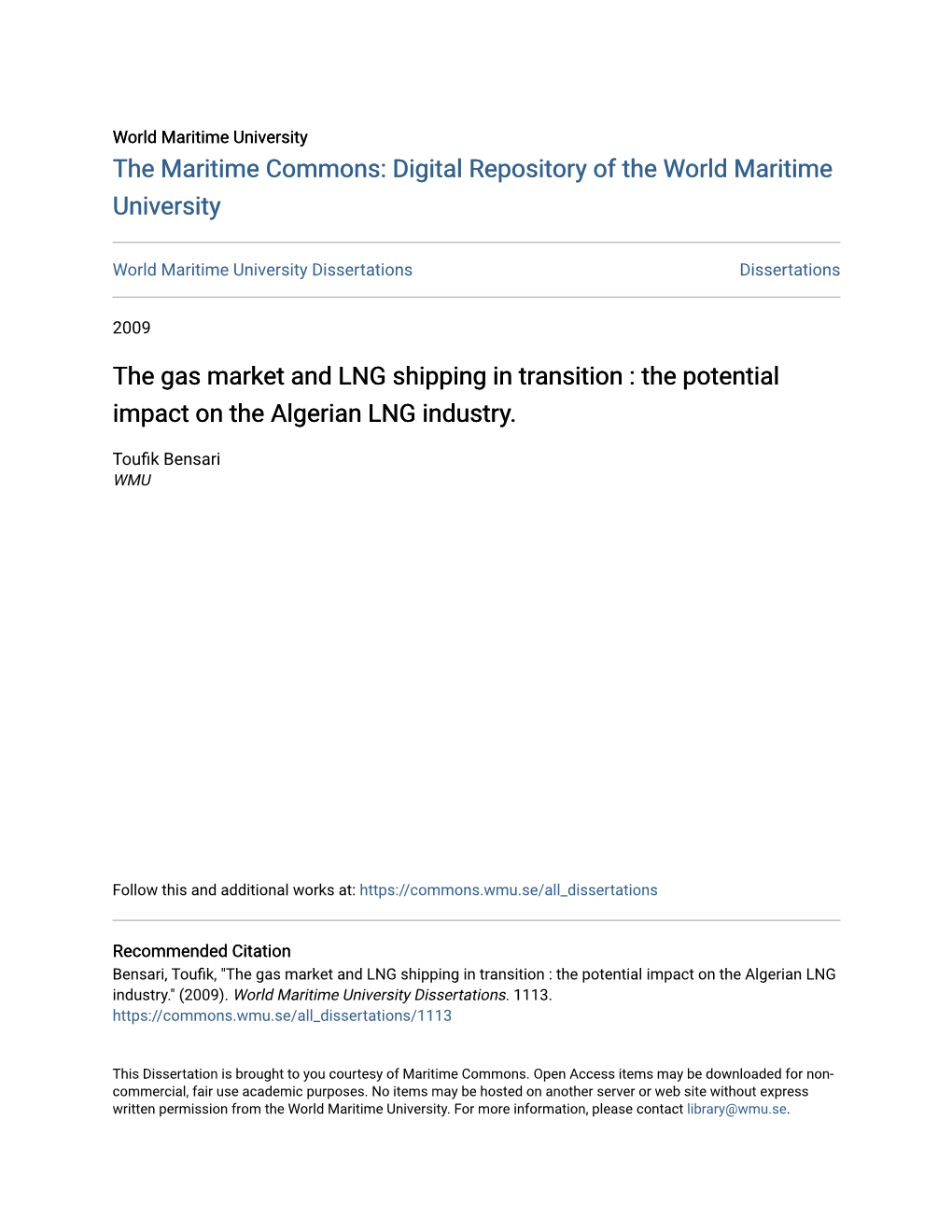 The Gas Market and LNG Shipping in Transition : the Potential Impact on the Algerian LNG Industry