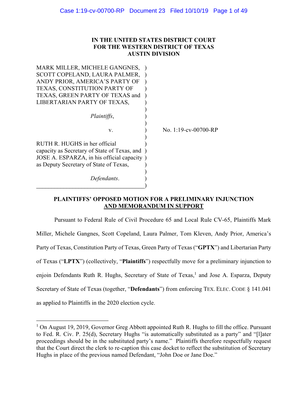 In the United States District Court for the Western District of Texas Austin Division Mark Miller, Michele Gangnes, ) Scott