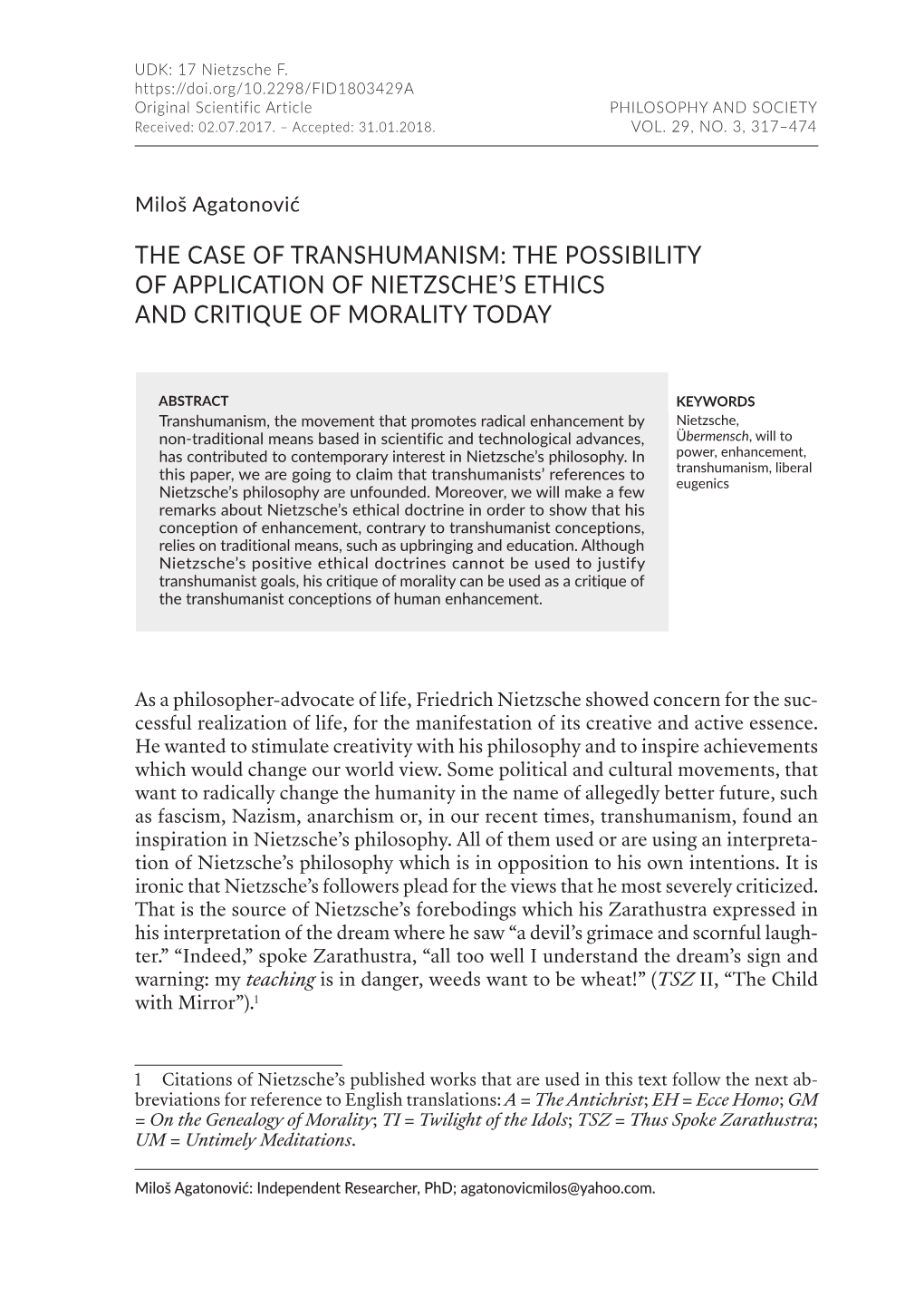 The Case of Transhumanism: the Possibility of Application of Nietzsche's Ethics and Critique of Morality Today