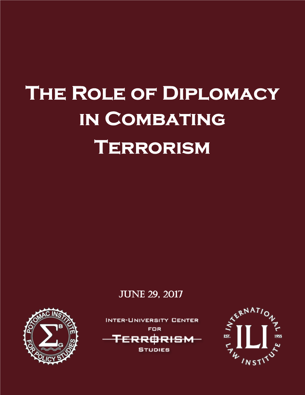 The Role of Diplomacy in Combating Terrorism