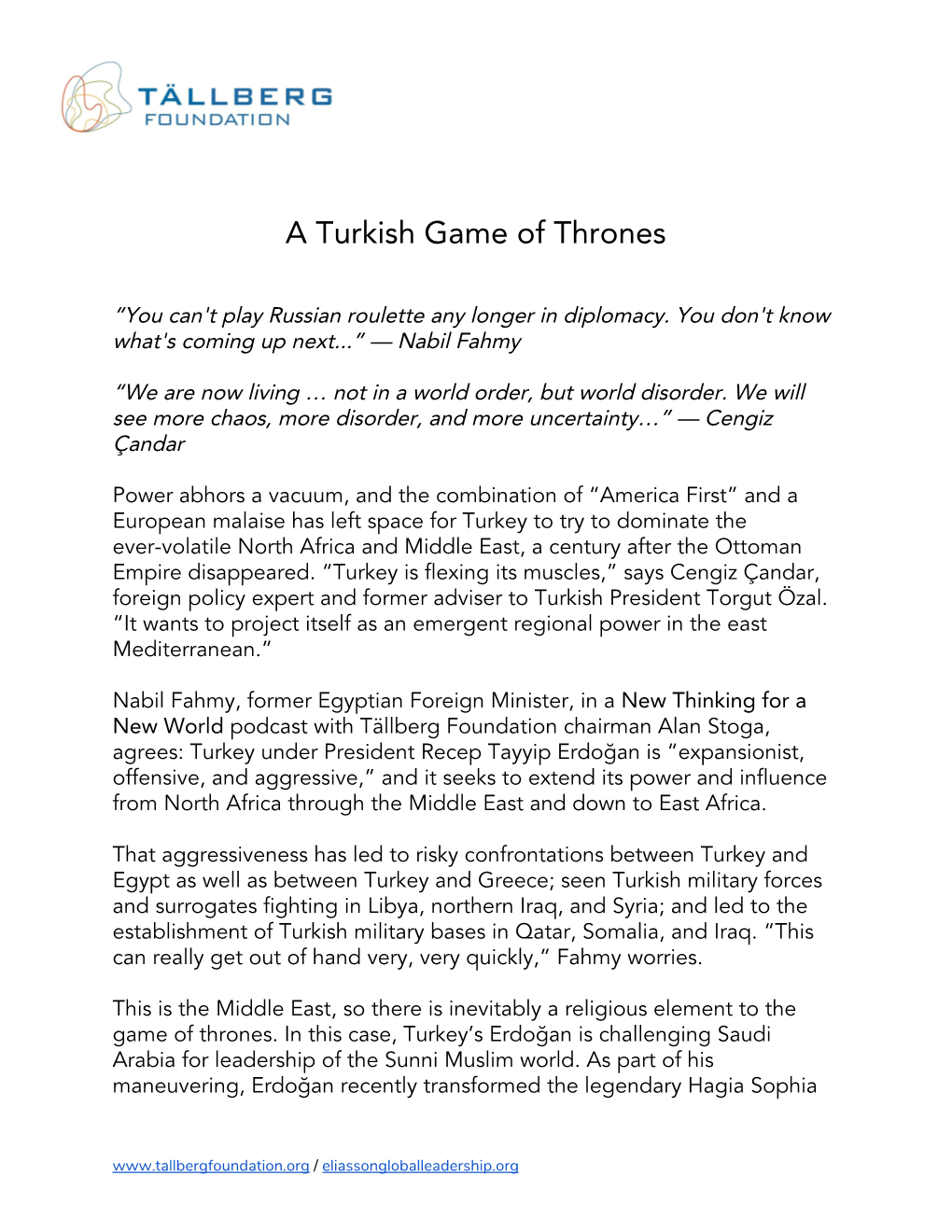 A Turkish Game of Thrones