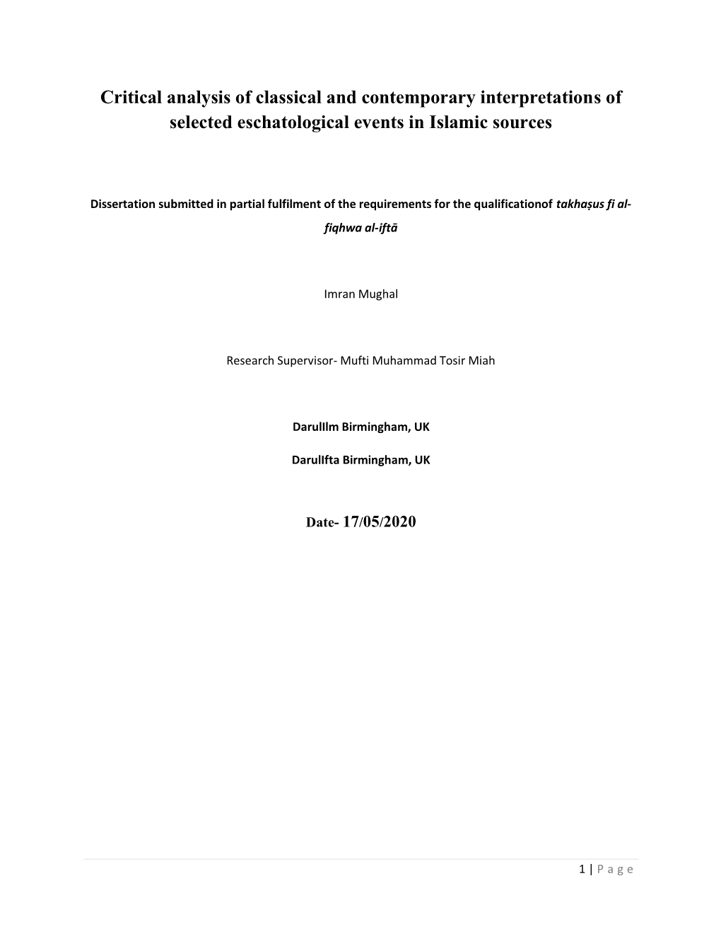 Critical Analysis of Classical and Contemporary Interpretations of Selected Eschatological Events in Islamic Sources