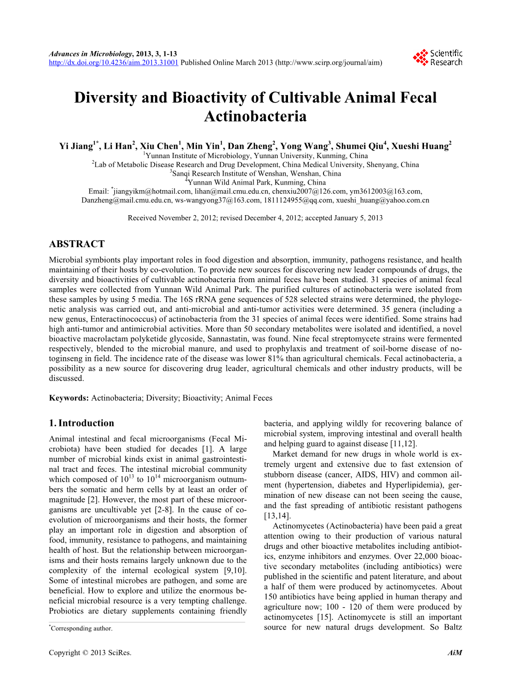 Diversity and Bioactivity of Cultivable Animal Fecal Actinobacteria