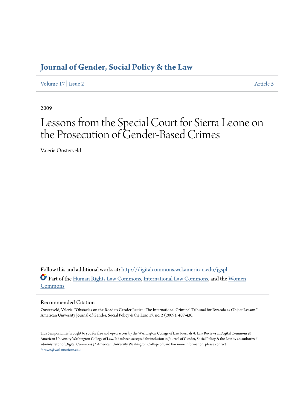 Lessons from the Special Court for Sierra Leone on the Prosecution of Gender-Based Crimes Valerie Oosterveld