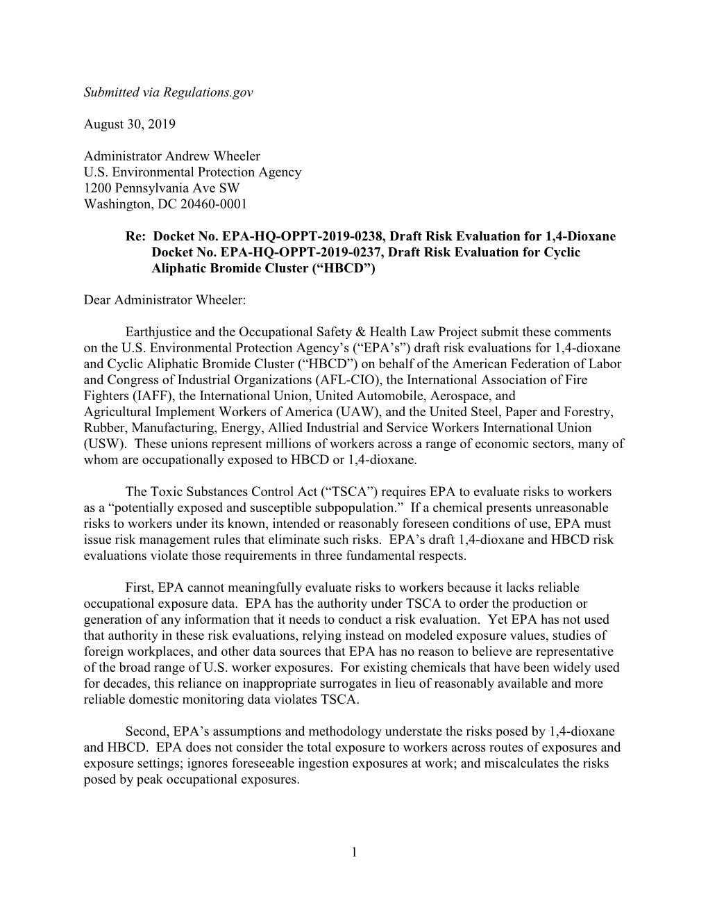 1 Submitted Via Regulations.Gov August 30, 2019 Administrator