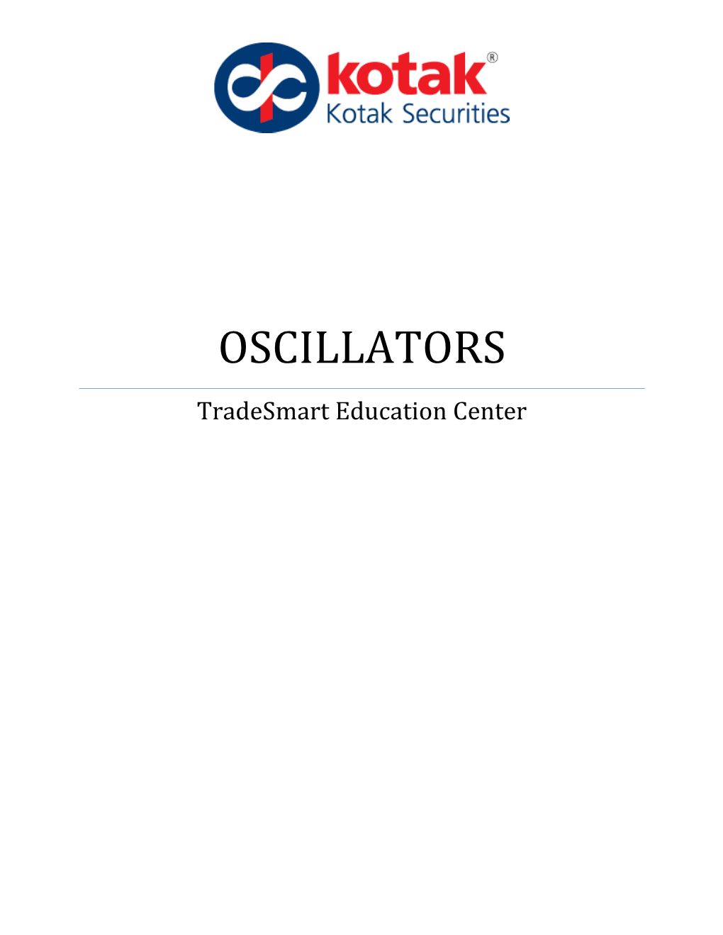 OSCILLATORS Tradesmart Education Center