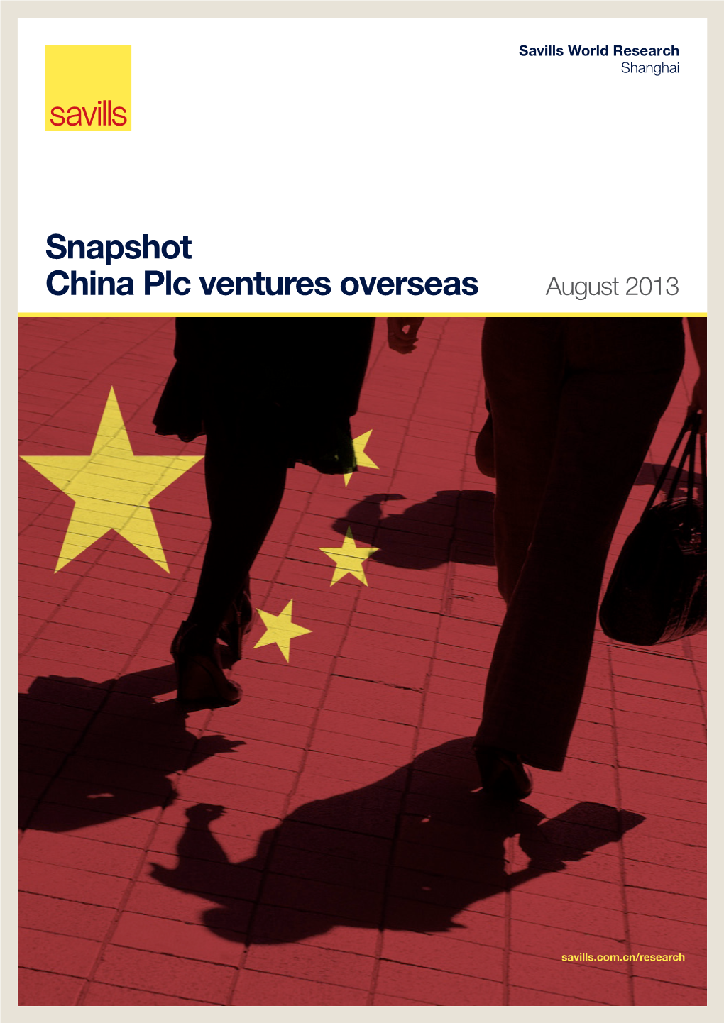 Snapshot China Plc Ventures Overseas August 2013