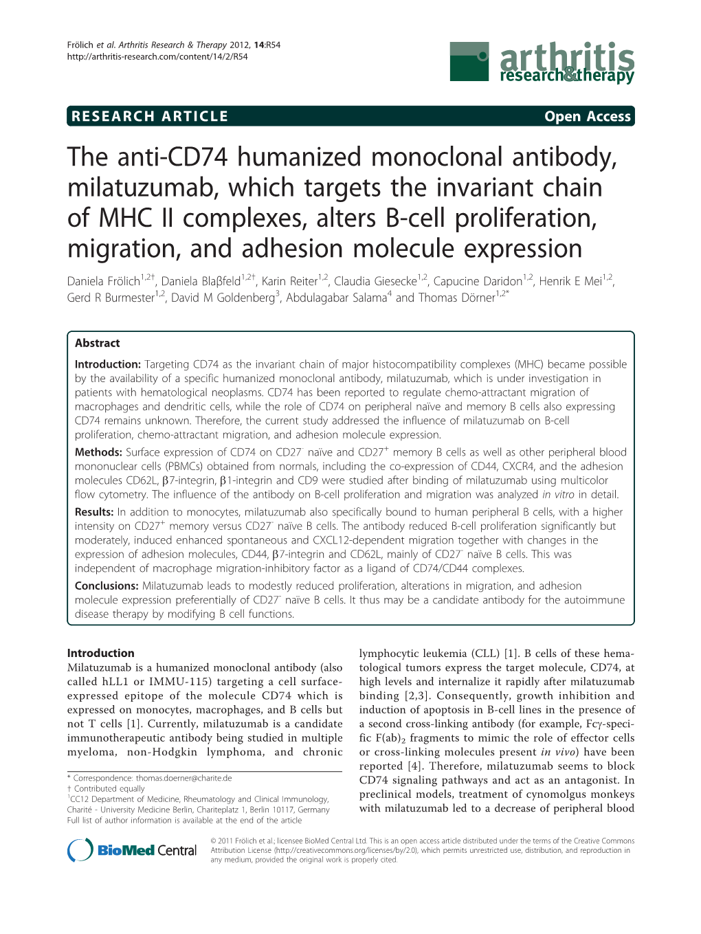 The Anti-CD74 Humanized Monoclonal Antibody, Milatuzumab