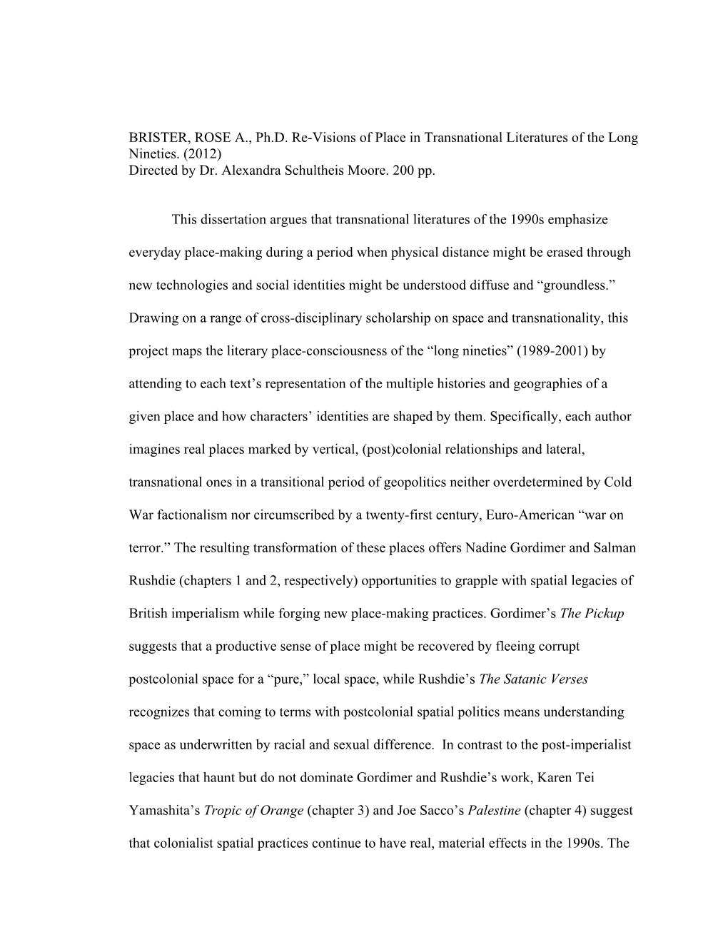 BRISTER, ROSE A., Ph.D. Re-Visions of Place in Transnational Literatures of the Long Nineties