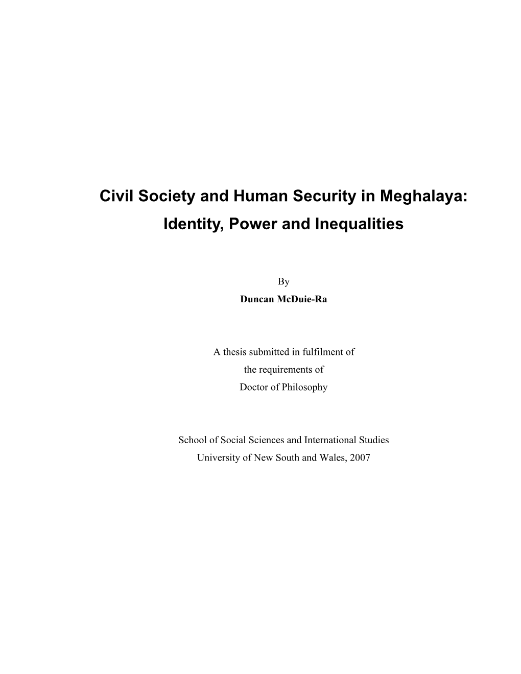 Civil Society and Human Security in Meghalaya: Identity, Power and Inequalities