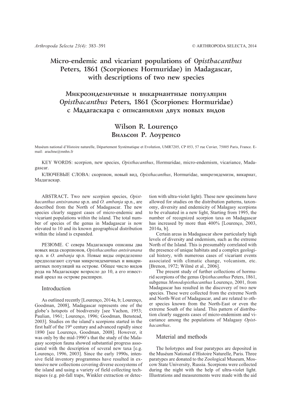 Micro-Endemic and Vicariant Populations of Opisthacanthus Peters, 1861 (Scorpiones: Hormuridae) in Madagascar, with Descriptions of Two New Species