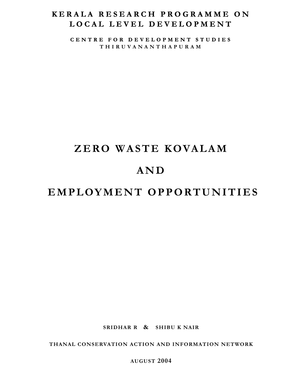 Zero Waste Kovalam and Employment Opportunities