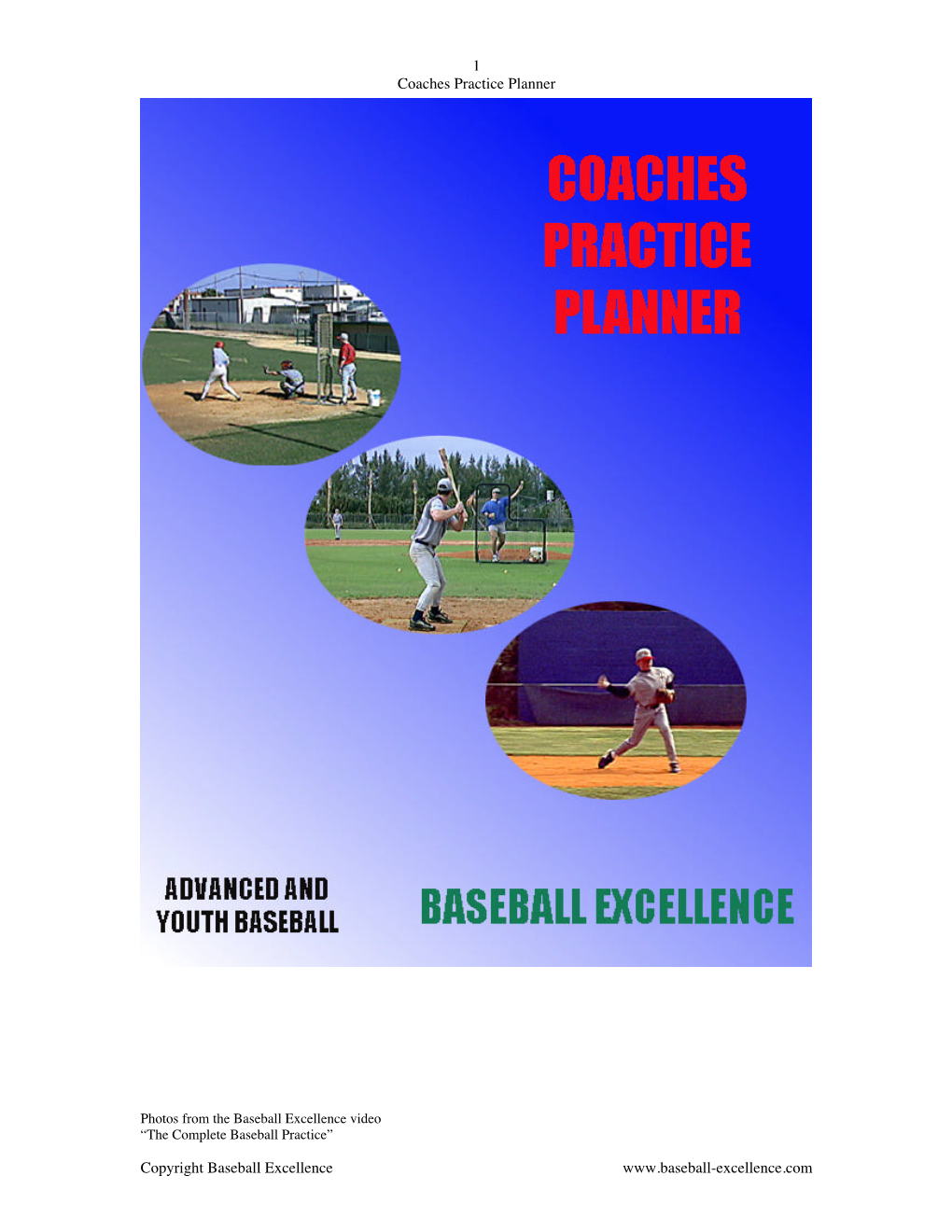 1 Coaches Practice Planner Copyright Baseball Excellence