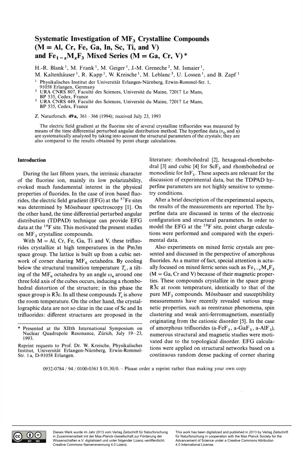 Systematic Investigation of MF3 Crystalline Compounds (M = Al, Cr, Fe, Ga, In, Sc, Ti, and V) and Fej-J-Mjjfg Mixed Series (M = Ga, Cr, V) *