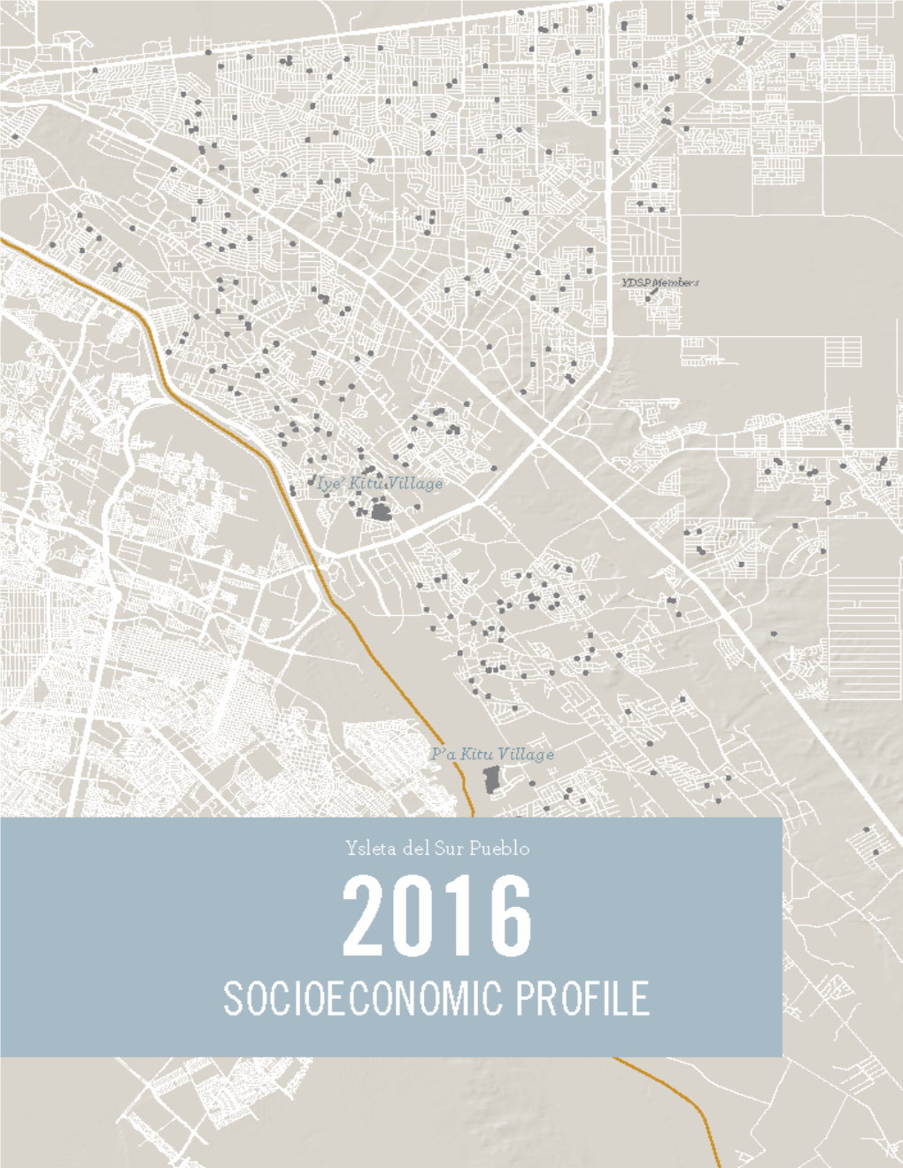 2016 Ysleta Del Sur Pueblo Socioeconomic Profile