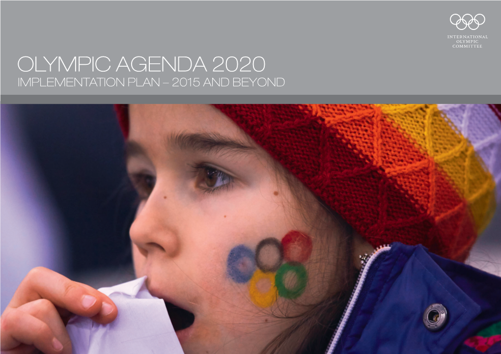 Olympic Agenda 2020 Implementation Plan – 2015 and Beyond