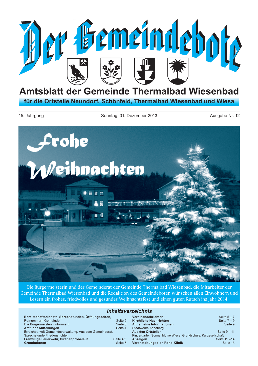 Amtsblatt Der Gemeinde Thermalbad Wiesenbad Für Die Ortsteile Neundorf, Schönfeld, Thermalbad Wiesenbad Und Wiesa