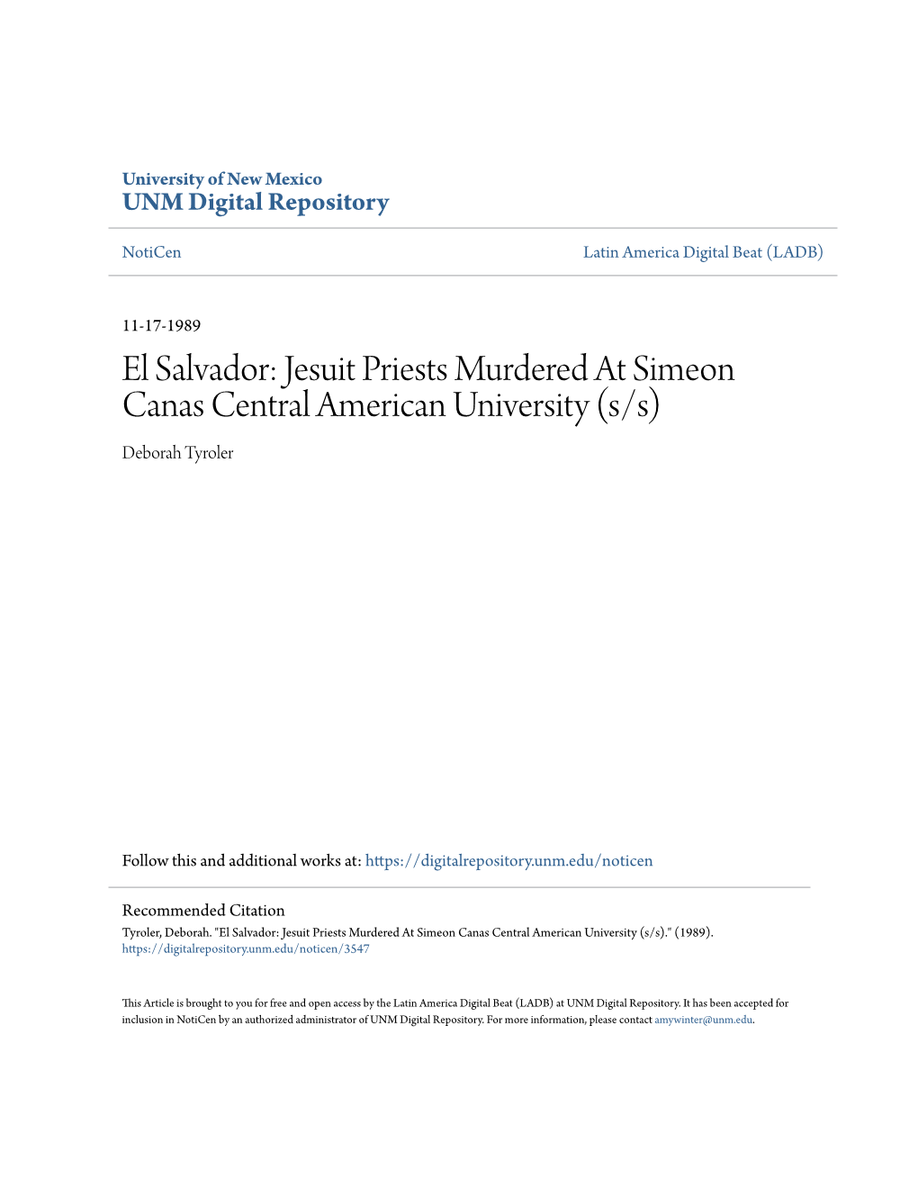 El Salvador: Jesuit Priests Murdered at Simeon Canas Central American University (S/S) Deborah Tyroler