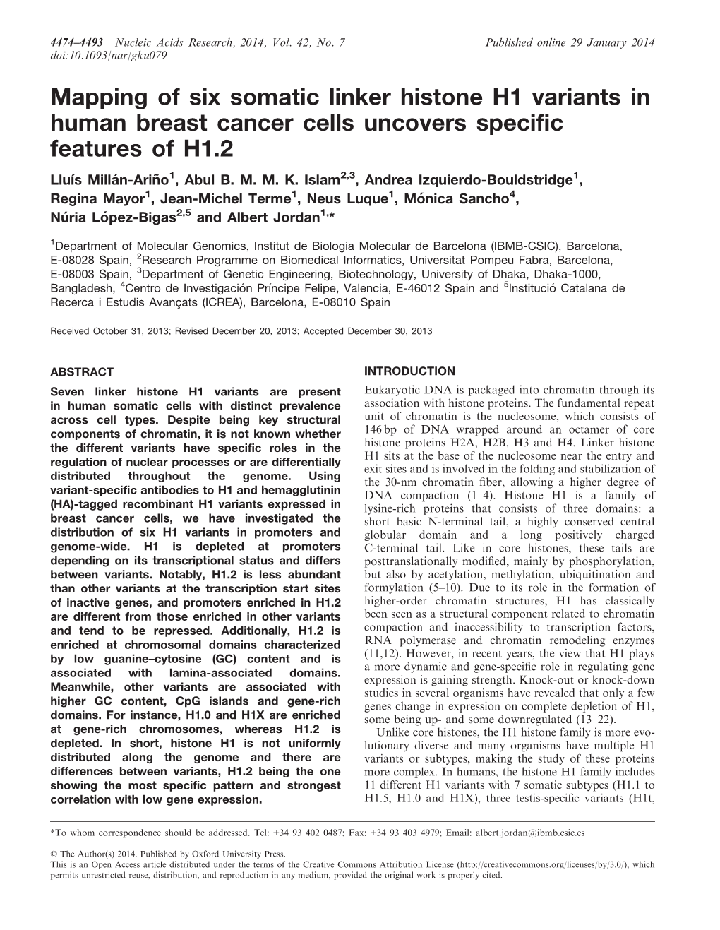 Mapping of Six Somatic Linker Histone H1 Variants in Human Breast Cancer Cells Uncovers Specific Features of H1.2 Lluı´S Milla´ N-Arin˜ O1, Abul B