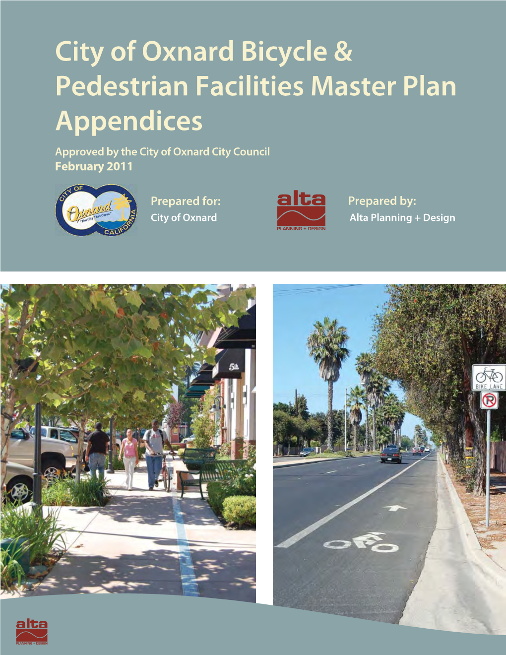 City of Oxnard Bicycle & Pedestrian Facilities Master Plan Appendices