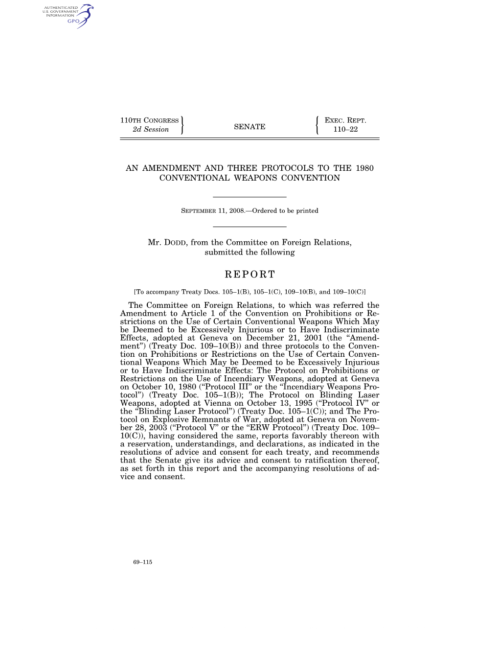 An Amendment and Three Protocols to the 1980 Conventional Weapons Convention