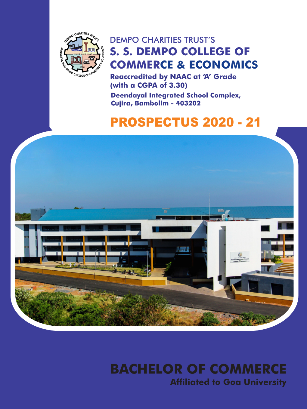PROSPECTUS 2020 - 21 VISION to Be the Premier Institution for Commerce Education, Transforming Individuals for a Better Society