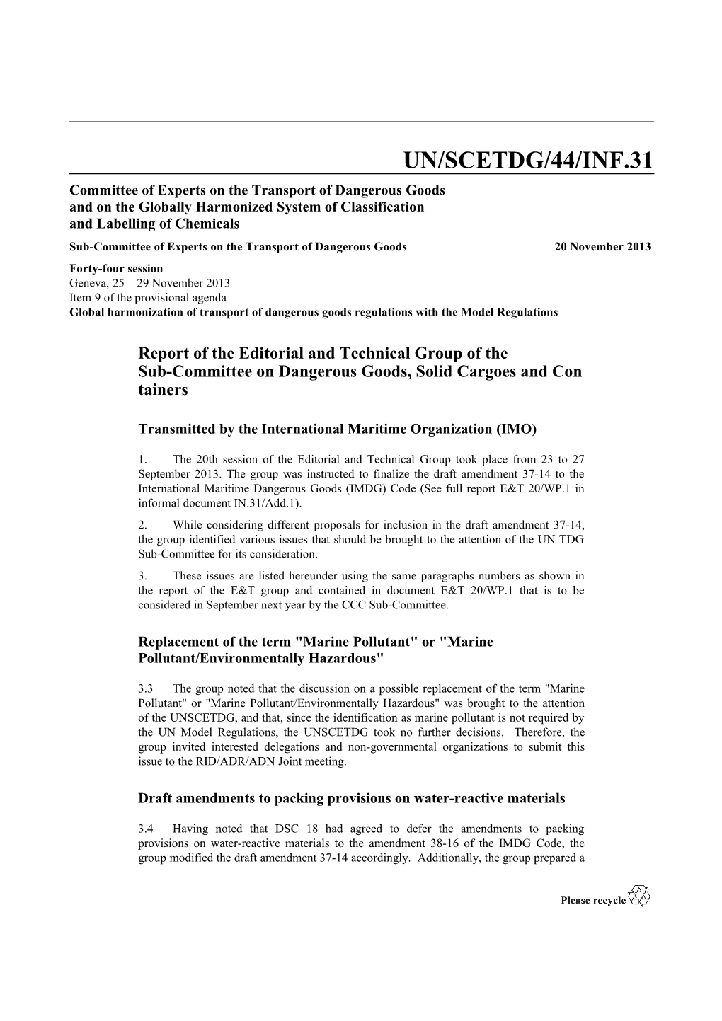 Report of the Editorial and Technical Group of the Sub-Committee on Dangerous Goods, Solid