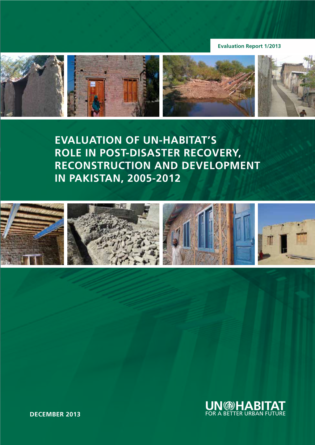 Evaluation of Un[Habitat's Role in Post[Disaster