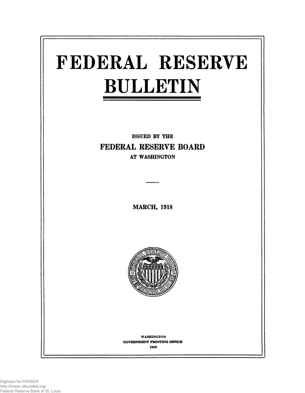 Federal Reserve Bulletin March 1918