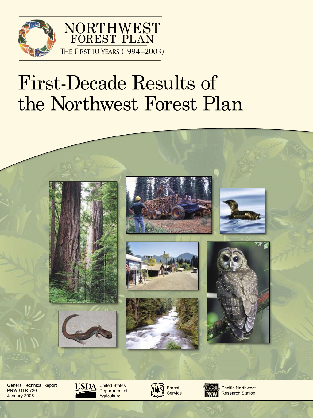 First-Decade Results of the Northwest Forest Plan