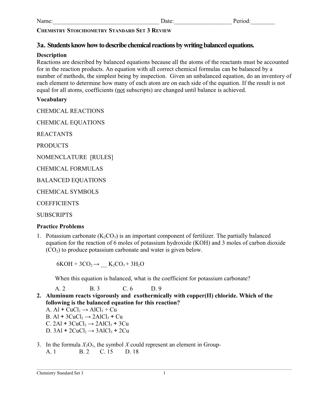 Chemistry Stoichiometry Standard Set 3 Review