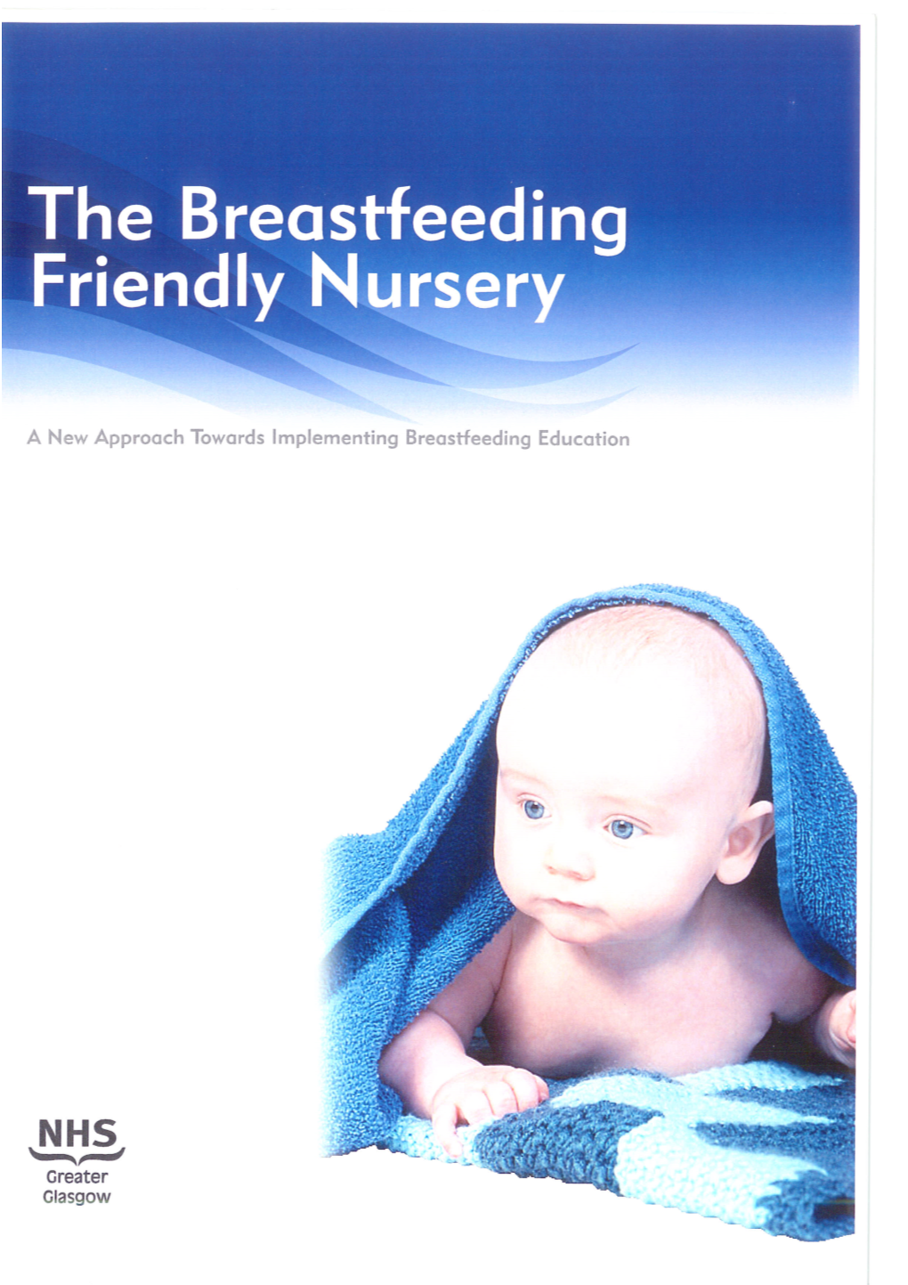 The Breastfeeding Friendly Ntucse C~L •·'··''"•·'·'